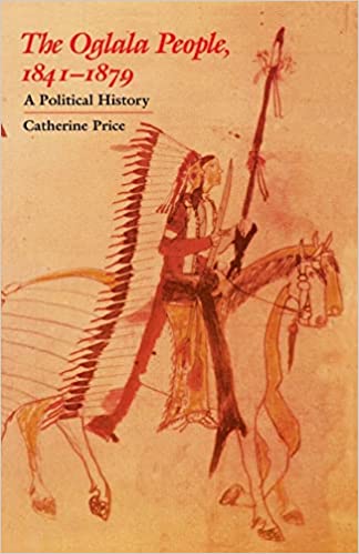 The Oglala People 1841 1879