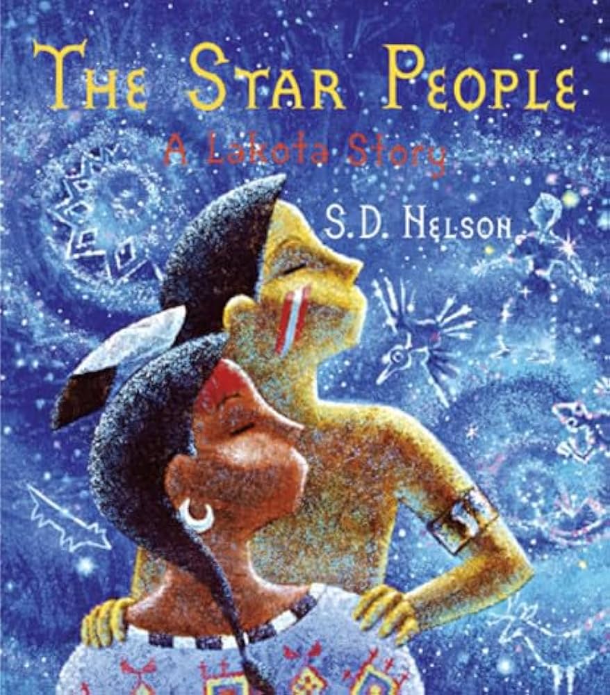 The Star People: A Lakota Story