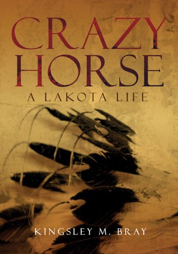 Crazy Horse A Lakota Life