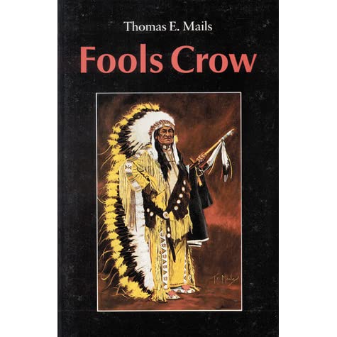 Fools Crow Power and Wisdom